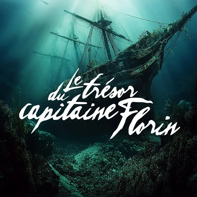 Le trésor du capitaine Florin